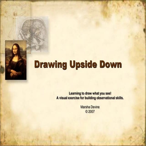 Why Upside Down Drawing?