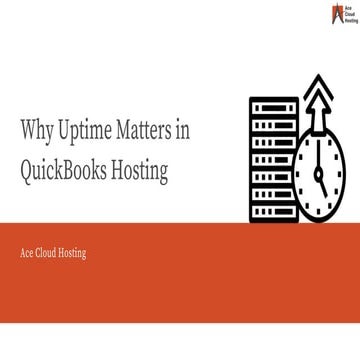 Why Uptime Matters in QuickBooks Hosting