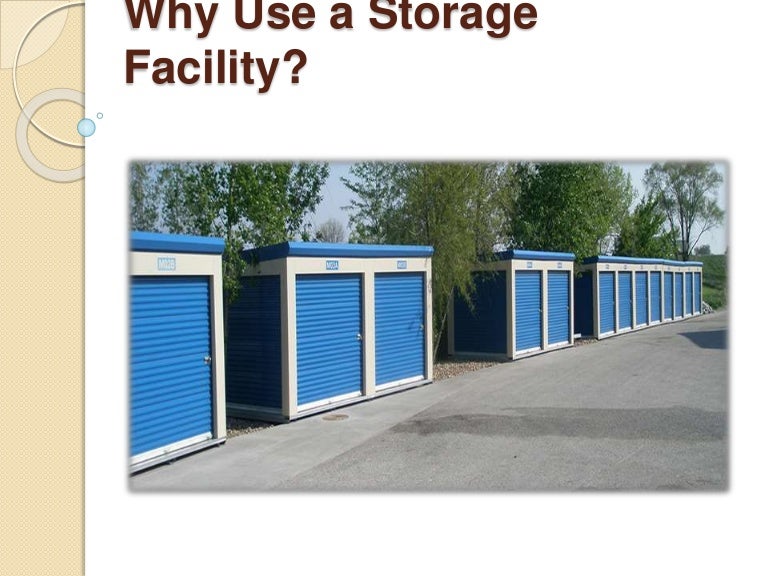 Why Use a Storage Facility?