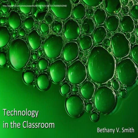 Why Use Technology in the Classroom