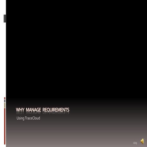 Why use trace cloud to manage your requirements (includes audio)