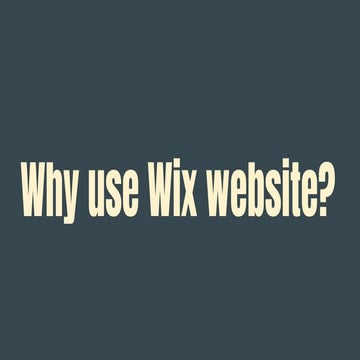 Why use wix website 