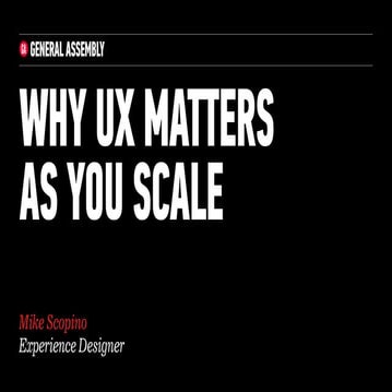 Why UX Matters As You Scale