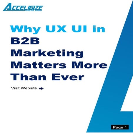 How UX UI design is transforming modern B2B marketing strategies