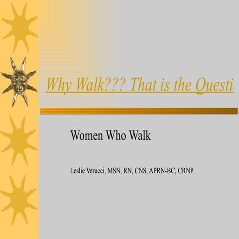 Why walk | PPT