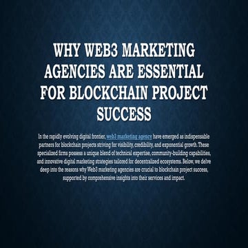 Why Web3 Marketing Agencies Are Essential for Blockchain Project Success