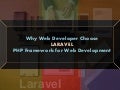 Why Web Developer Choose LARAVEL PHP Framework for Web Development