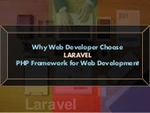 Why Web Developer Choose LARAVEL PHP Framework for Web Development