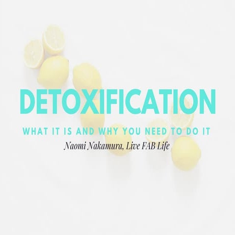 Why We Detox