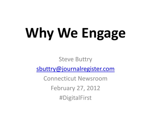 Why we engage