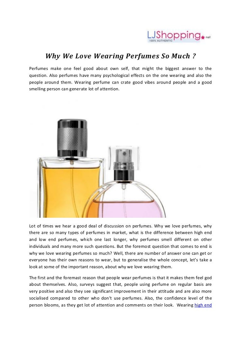 Why We Love Wearing Perfumes So Much?