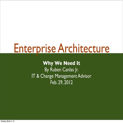 Why we need an enterprise architecture