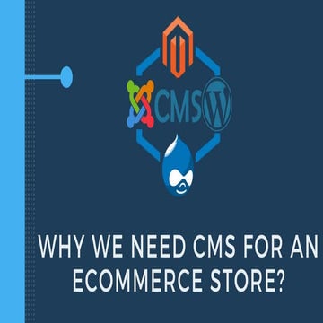 Why We Need CMS for an eCommerce Store?