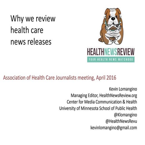 Why we review health care news releases