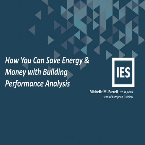 How You Can Save Energy & Money with Building Performance Analysis