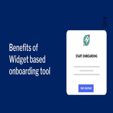 Why widget based user onboarding tool explanation | PDF
