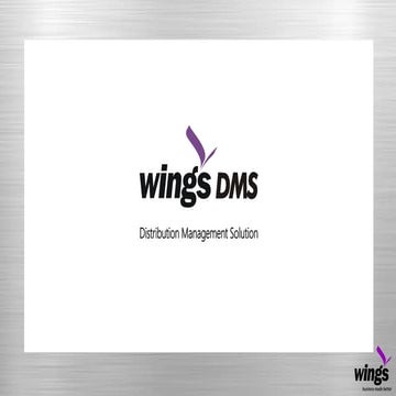 Why WINGS DMS
