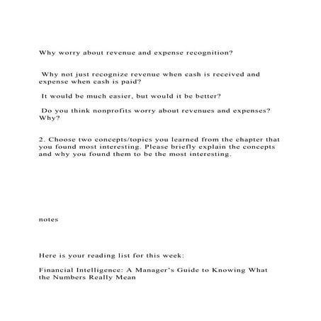 Why worry about revenue and expense recognition Why not j.docx