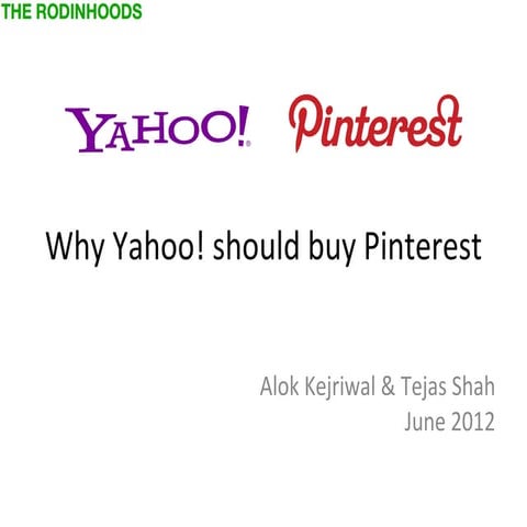 Why Yahoo should buy Pinterest - by therodinhoods