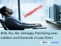 Why You Are Unhappy Practicing Law : Soldiers and Generals in Law Firms