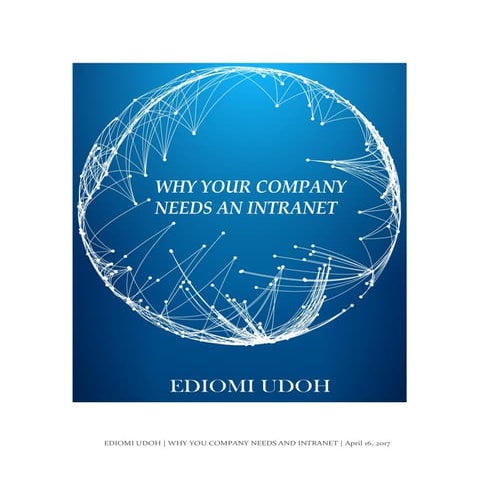 Why You Need An Intranet