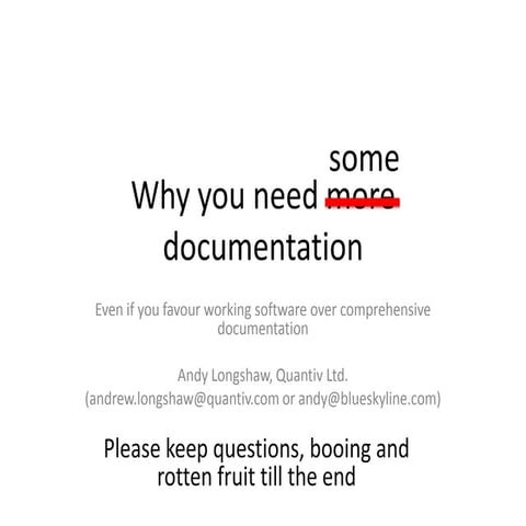 Why you need more documentation