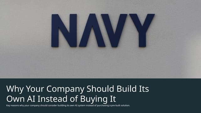 Why Your Company Should Build Its Own AI Instead of Buying It.pptx