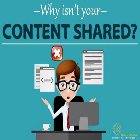 Why Your Great Content is Not Shared