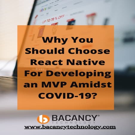 Why You Should Choose React Native For Developing an MVP Amidst COVID-19?