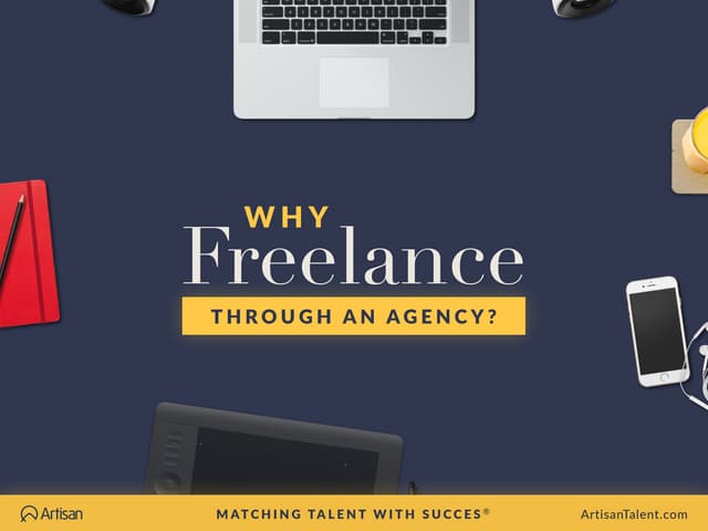 Why You Should Freelance Through an...