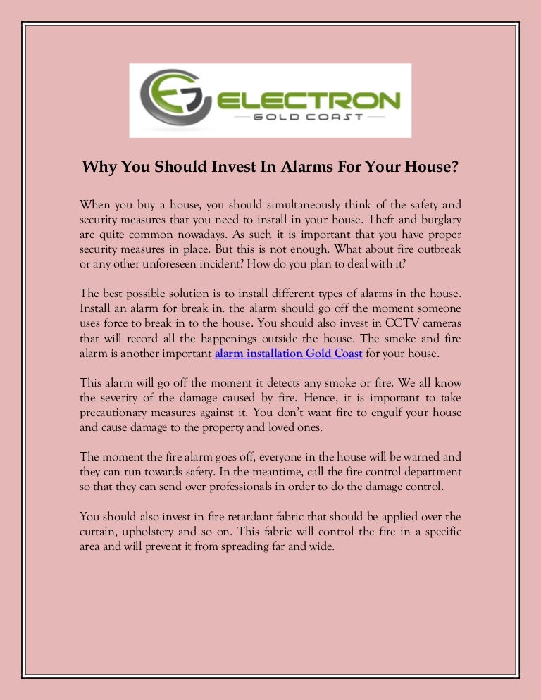 Why You Should Invest In Alarms For Your House