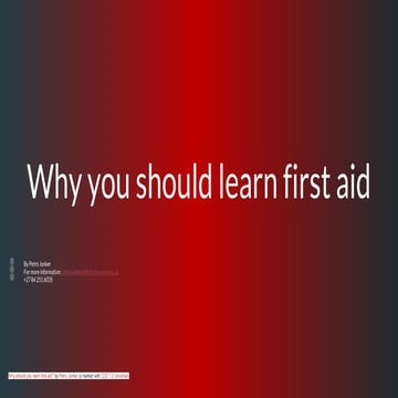 Why you should learn first aid.pptx