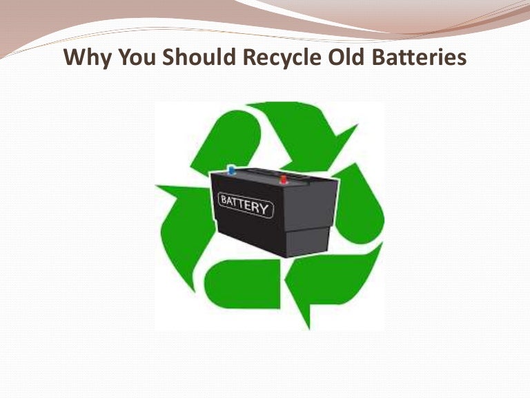 Why You Should Recycle Old Batteries