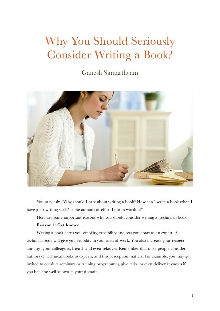 Why you should seriously consider writing a book?