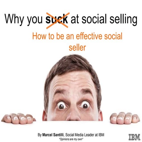 Why you suck at social selling