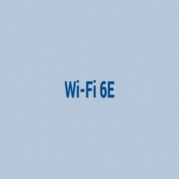 Wi-Fi 6E.pptx