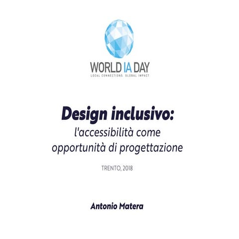 Design inclusivo - L'accessibilità come opportunità di progettazione | PDF
