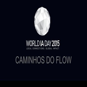 Caminhos do Flow : Como podemos contribuir para a felicidade plena das pessoas por meio de AI e UX