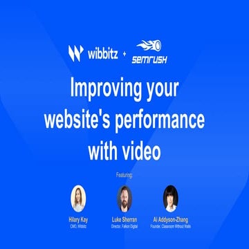 Hilary Kay — Improving Your Website's Performance with Video