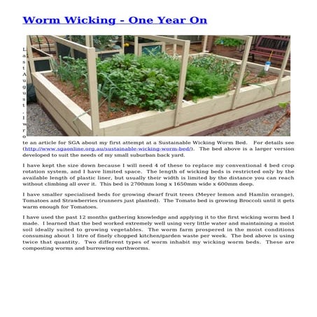 Worm Wicking: One Year On