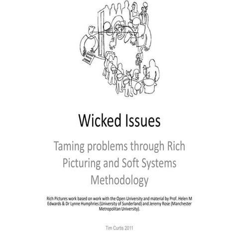 Wicked issues  taming problems and systems