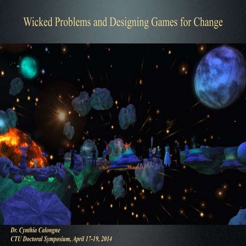 Designing games for change for wicked problems