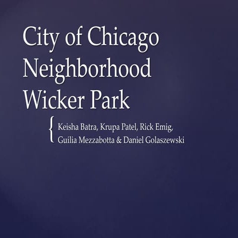 Wicker park presentation
