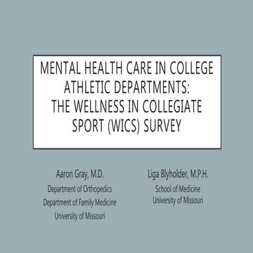 Mental Health Care in College Athletic Departments: Wellness In College Sport (WICS) Survey