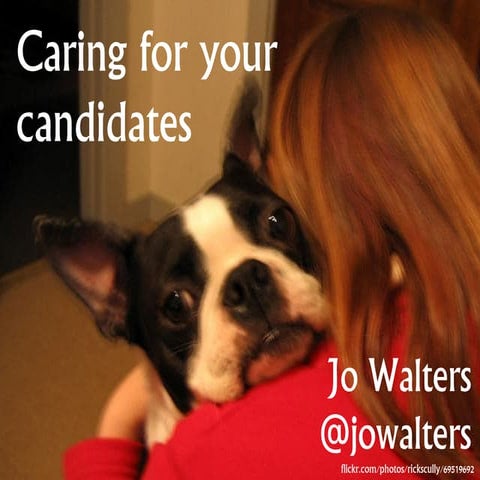Caring for your election candidates