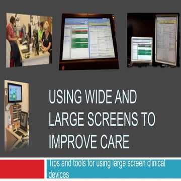 Wide and large screen usage