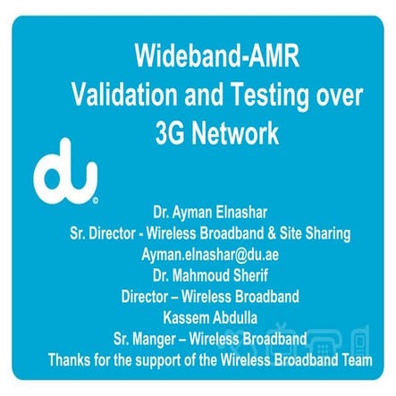 Wideband AMR HD Voice