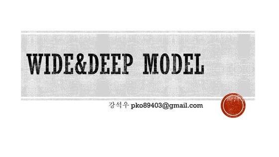 Wide&Deep Recommendation Model