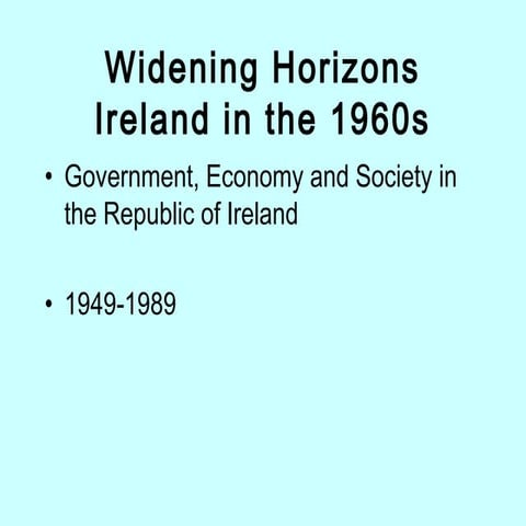 Widening horizons   Ireland in the 1960s revision