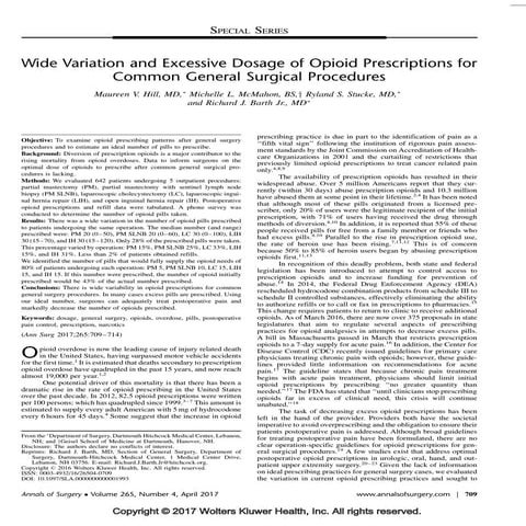 Wide variation and excessive dosage of opioid prescriptions for common genera...